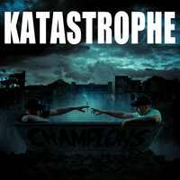 Thumbnail for the Katastrophe - Champions link, provided by host site