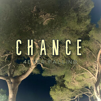 Thumbnail for the 4ever Falling - Chance link, provided by host site