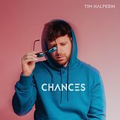 Thumbnail for the Tim Halperin - Chances link, provided by host site