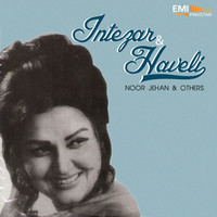 Thumbnail for the Noor Jehan - Chand Hansey Duniya Basey (From "Intezar") link, provided by host site