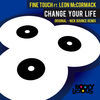 Thumbnail for the Fine Touch - Change Your Life link, provided by host site