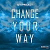 Thumbnail for the UFO Project - Change Your Way link, provided by host site