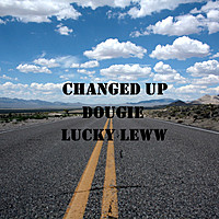 Thumbnail for the Dougie - Changed Up link, provided by host site