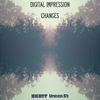 Thumbnail for the Digital Impression - Changes link, provided by host site