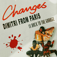 Thumbnail for the Imagination - Changes (Dimitri From Paris Is Back To The Garage Mix) link, provided by host site
