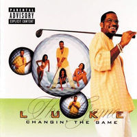 Thumbnail for the Uncle Luke - Changin' the Game link, provided by host site