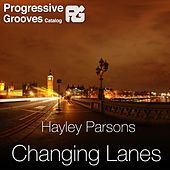 Thumbnail for the Hayley Parsons - Changing Lanes link, provided by host site