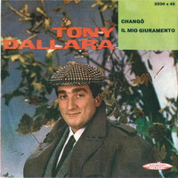 Thumbnail for the Tony Dallara - Changò - Il mio giuramento link, provided by host site