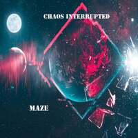 Thumbnail for the Maze - Chaos Interrupted link, provided by host site