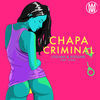 Thumbnail for the LOOJAN - Chapa Criminal link, provided by host site