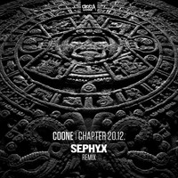 Thumbnail for the Coone - Chapter 20.12 (Sephyx Remix) link, provided by host site