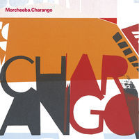 Thumbnail for the Morcheeba - Charango link, provided by host site