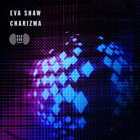 Thumbnail for the Eva Shaw - Charizma link, provided by host site