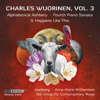 Thumbnail for the Charles Wuorinen - Charles Wuorinen, Vol. 3 link, provided by host site