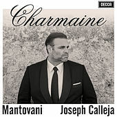 Thumbnail for the Joseph Calleja - Charmaine (From "What Price Glory") link, provided by host site