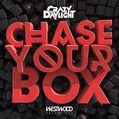 Thumbnail for the Crazy Daylight - Chase Your Box link, provided by host site