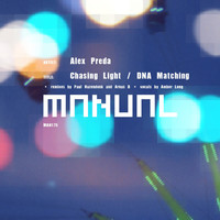 Thumbnail for the Alex Preda - Chasing Light / DNA Matching link, provided by host site