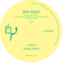 Thumbnail for the Shit Robot - Chasm / Lonely Planet link, provided by host site
