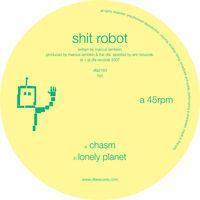 Thumbnail for the Shit Robot - Chasm / Lonely Planet link, provided by host site