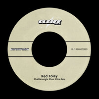 Thumbnail for the Red Foley - Chattanoogie Shoe Shine Boy (Hi-Fi Remastered) link, provided by host site