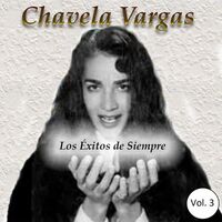 Thumbnail for the Chavela Vargas - Chavela Vargas - Los Éxitos de Siempre, Vol. 3 link, provided by host site