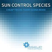 Thumbnail for the Sun Control Species - Cheap Tricks (Tamir Ozana Remix) link, provided by host site