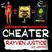 Thumbnail for the Rayven Justice - Cheater link, provided by host site