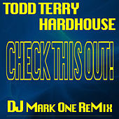Thumbnail for the Hardhouse - Check This Out! (DJ Mark One Remix) link, provided by host site