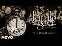 Thumbnail for the Lamb of God - Checkmate Live link, provided by host site