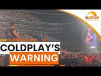 Thumbnail for the Coldplay - Cheeky warning to fans at new concert | Sunrise link, provided by host site