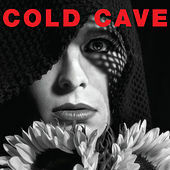 Thumbnail for the Cold Cave - Cherish The Light Years link, provided by host site