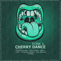 Thumbnail for the Funk V. - Cherry Dance - Dave Moyle Remix link, provided by host site