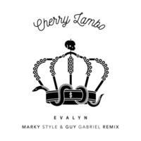 Thumbnail for the Evalyn - Cherry Lambo (Marky Style & Guy Gabriel Remix) link, provided by host site