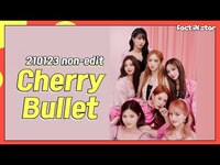 Thumbnail for the Cherry Bullet - [무편집] CherryBullet (체리블렛) non edit link, provided by host site