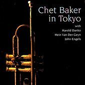 Thumbnail for the Chet Baker - Chet Baker In Tokyo link, provided by host site