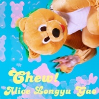 Thumbnail for the Alice Longyu Gao - Chew! link, provided by host site
