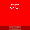 Thumbnail for the Ego Trip - Chica link, provided by host site