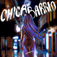 Thumbnail for the Gonzalez - CHICA DE BARRIO link, provided by host site