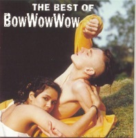 Thumbnail for the Bow Wow Wow - Chihuahua link, provided by host site