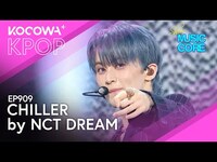 Thumbnail for the NCT Dream - CHILLER | Music Core EP909 | KOCOWA+ link, provided by host site