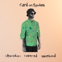 Thumbnail for the Card On Spokes - Chocolate Covered Weekend link, provided by host site