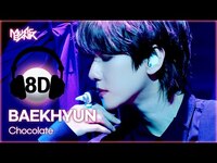 Thumbnail for the Baekhyun - [🔊8D Bank] (백현) - Chocolate | KBS WORLD TV link, provided by host site