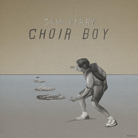 Thumbnail for the Sam Perry - Choir Boy link, provided by host site
