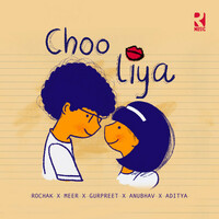 Thumbnail for the Rochak Kohli - Choo Liya link, provided by host site