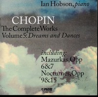 Thumbnail for the Frédéric Chopin - Chopin: The Complete Works, Vol. 5, "Dreams and Dances" link, provided by host site