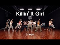 Thumbnail for the BTS - [CHOREOGRAPHY] j-hope ‘Killin’ It Girl (Solo Version)’ Dance Practice link, provided by host site