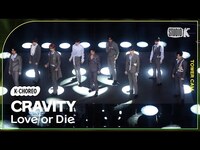 Thumbnail for the CRAVITY - [K-Choreo Tower Cam 4K] 크래비티 직캠 'Love or Die' (CRAVITY Choreography) l @MusicBank KBS link, provided by host site