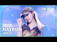 Thumbnail for the Nayeon - [K-Choreo 8K] 나연 직캠 'ABCD' (NAYEON Choreography) @MusicBank link, provided by host site