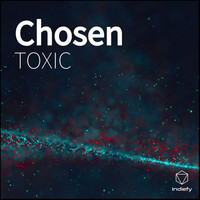 Thumbnail for the Toxic - Chosen link, provided by host site