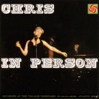 Thumbnail for the Chris Connor - Chris Connor In Person (Live At The Village Vanguard) link, provided by host site